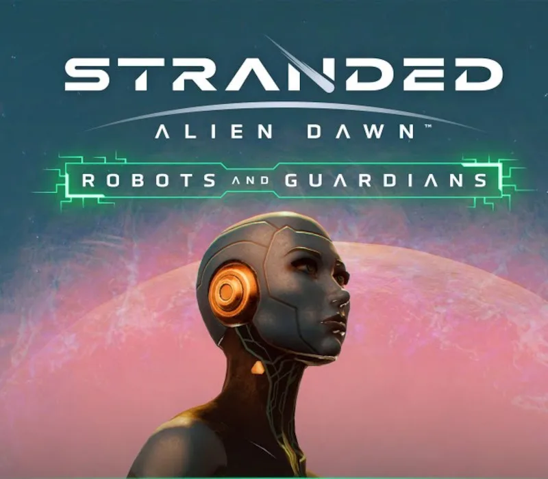 Stranded: Alien Dawn – Robots and Guardians DLC van Frontier Foundry – cover